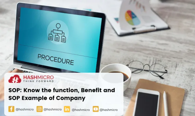 SOP (Standard Operating Procedures): Know the Function, Benefit and SOP Example of Company