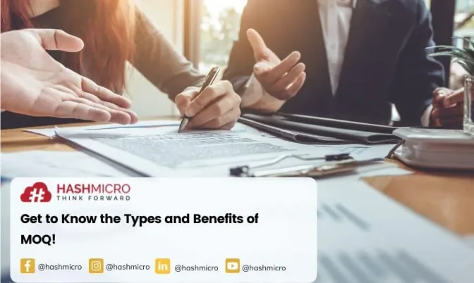 Get to Know the Types and Benefits of MOQ!