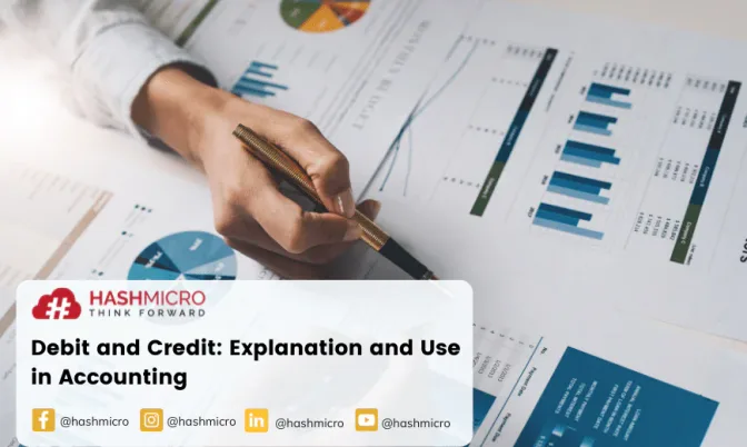 Debit and Credit: Explanation and Use in Accounting