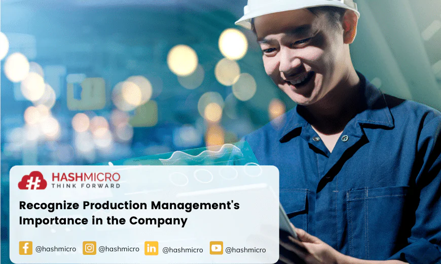 Recognize Production Management’s Importance in the Company