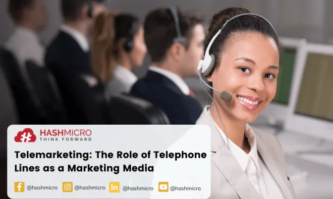 Telemarketing: The Role of Telephone Lines as a Marketing Media