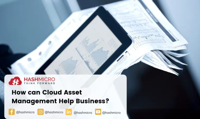 How can Cloud Asset Management Help Business Efficiency?