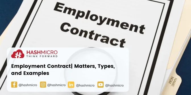Employment Contract: Matters, Types, and Examples