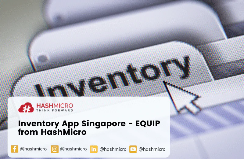 Best Inventory Management App in Singapore from HashMicro